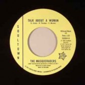 Masqueraders 'That's The Same Thing' + 'Talk About A Woman'  7"